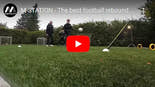 M-STATION – The best soccer rebounder you'll ever have